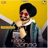 download Kinna-Sohna-- Sukh Sunami mp3